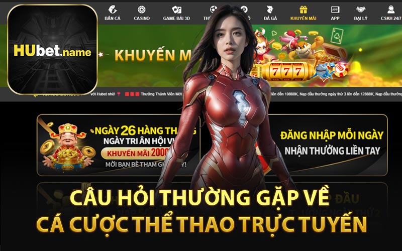 Câu Hỏi Thường Gặp Về Cá Cược Thể Thao Trực Tuyến